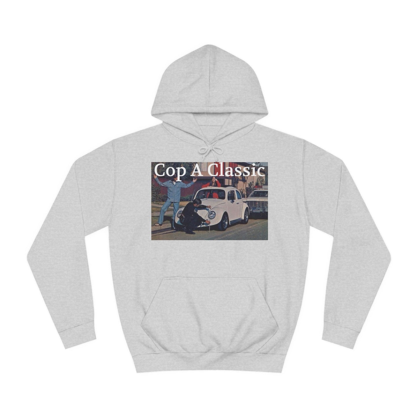 JQPs' "Cop A Classic" tm. Unisex College Hoodie