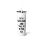 JQPs' “Good girl” Skinny Steel Tumbler with Straw, 20oz